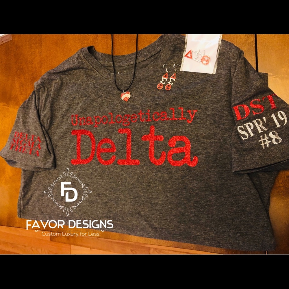 Unapologetically Delta Custom, Any Size Or Colors: - image 1
